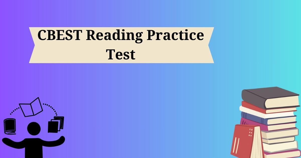 CBESTReadingPracticeTest